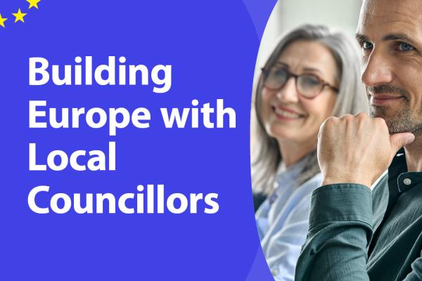 Building Europe with Local Councillors
